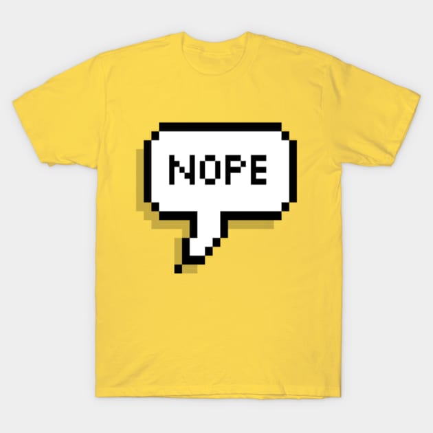 nope T-Shirt by ibtihella